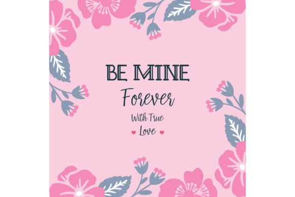 Elegant Floral Frame for Be Mine Posters