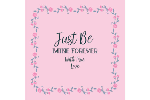 Floral Frame for Greeting Card Be Mine: Elevating Design with Ornate Pink Vector Illustrations